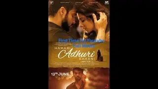 Hamari Adhuri Kahani Full Movie
