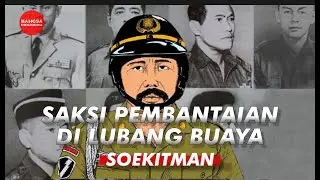 SOEKITMAN! SATU-SATUNYA ORANG SELAMAT DI PERISTIWA G30S, JADI ORANG YANG BERI PETUNJUK MAKAM JENDRAL