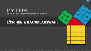 PYTHA Tutorial- Löschen & Bauteilselektion