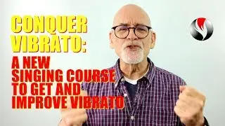 Conquer Vibrato: A New Singing Course to Get and Improve Vibrato