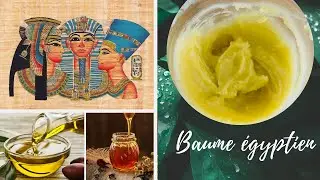 DIY baume égyptien #naturel  #DIY
