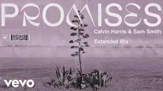 Calvin Harris & Sam Smith -PROMISES (audiomix)|travel tone