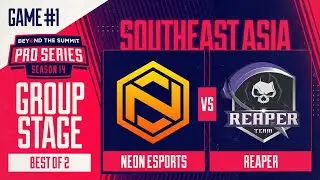Neon vs Reaper Game 1 - BTS Pro Series 14 SEA: Groups w/ BluScale & Otomo