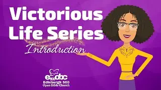 Victorious Life Series - Introduction