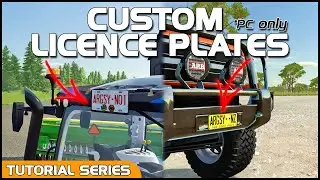 HOW TO: Custom Licence Plates - Farming Simulator 22