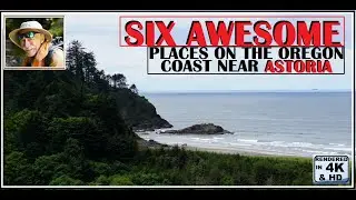 Astoria Oregon coast visitor attractions fun things to do are awesome & you may not know about 4k