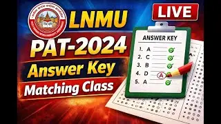 LNMU PAT- 2024 Answer key Discussion Class | PhD Admission Test 