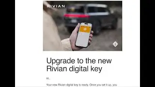 New Rivian Digital Key Update