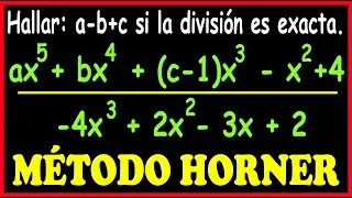 METODO HORNER - Ejercicio Resuelto - Explicado PASO A PASO NIVEL PREUNIVERSITARIO