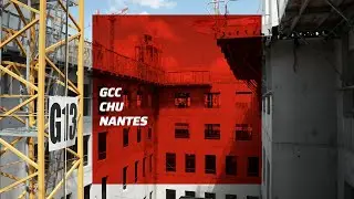 CHU de Nantes avec l'entreprise GCC