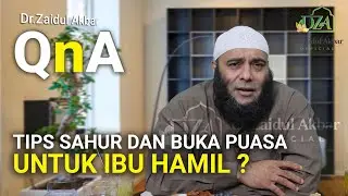 Tips Sahur Dan Buka Puasa Untuk Ibu Hamil ? - dr. Zaidul Akbar Official