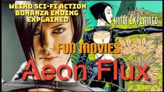 Fun movies :Aeon Flux | Hindi Explained | Wierd and fun action scifi story explained