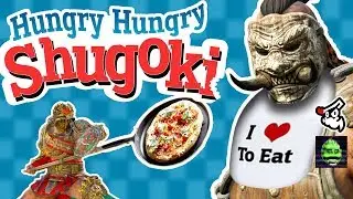 For Honor - Hungry Hungry Shugoki (Dumb Duos with Jerome)