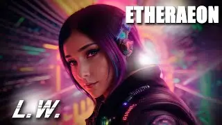 Etheraeon - L.W. (Music Video)