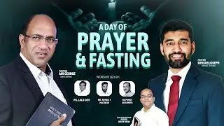 A Day Of Fasting & Prayer || Pastor Ani George || Pastor Denson Joseph Ministering || 2025