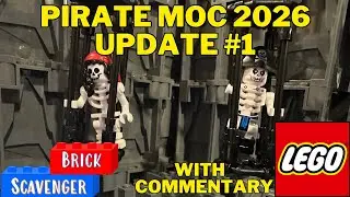 Lego Pirate MOC Week 1 Update! With Commentary