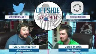 Episode 74 - Colorado Avalanche - Offside by a Mile