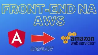 Como fazer deploy do Angular na AWS? Aprenda a utilizar o S3, CloudFront e Route 53