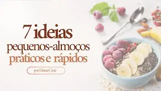 7 ideias de pequenos-almoço práticos e rápidos