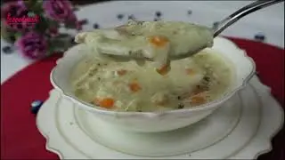 Miracle Soup Recipe for Healing the Sick | Soup with Chicken Broth