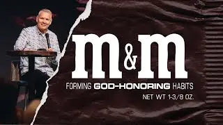 M&M: Week 1 - ALIVE Wesleyan Church