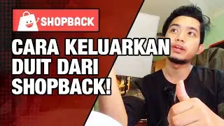 Cara Mudah Withdraw Duit Shopback ke Akaun Bank! | Bedah Apps