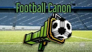 Football canon review | Pixel gun 3D