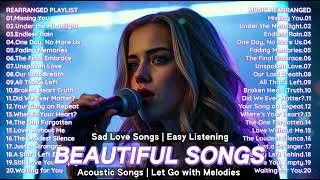 Beautiful Sad Love Songs Vol.2 &ndash; Emotional Acoustic | English Love Songs Playlist