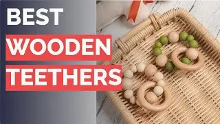 🌵 7 Best Wooden Teethers (Loulou Lollipop, Maple Landmark, and More)