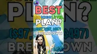 Which GoHighLevel Plan is Best for You? ($97, $297, or $497) Pricing Breakdown