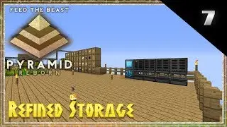 FTB Pyramid Reborn Multiplayer Minecraft 1.12.2 Lets Play - Refined Storage (7) Modded Minecraft