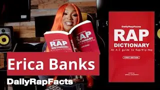 Erica Banks reads the Rap Dictionary