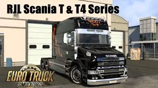 Euro Truck Simulator 2 Mods - RJL Scania T & T4 Series ETS2 v1.56