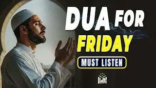 Beautiful Dua on Friday ☀️ For Rizq, Peace & Protection | Embrace the Barakah of Jumuah | Basair TV