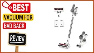 ✅ Best Vacuum For Bad Back In 2023 ✨ Top Items Tested From Amazon