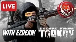 🔴(ENG) EFT 1.0! Day #8 - Questing With Some Hunky Hunks...