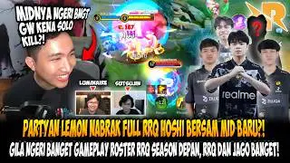 PARTYAN LEMON NABRAK FULL RRQ HOSHI BERSAMA PELAPIS RINZ⁉️GILA NGERI BANGET RRQ DAN & MID BARUNYA‼️