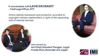 Mr. Lauri Rechardt, Chief Legal Officer, IFPI speaks on Online liability framework