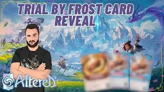 Altered TCG Trail By Frost Card Reveal