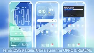 Tema iOS 26 Liquid glass super untuk OPPO & REALME
