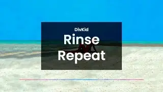 DivKid &mdash; Rinse Repeat. Music Relax 🎶 Love Songs 💗