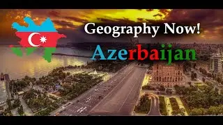 Geography Now Azerbaijan (German Reaction)