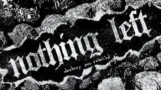 NOTHING LEFT - 'Destroy and Rebuild' Teaser (Facedown Fest 2017 footage)
