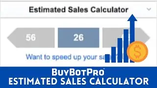 See How Well A Product Is Selling On Amazon With BuyBotPro's Estimated Sales Calculator