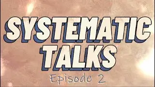 sySTEMatic Talks Podcast | Is double course a thing? | EPISODE 2