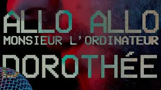 Allo Allo, Monsieur L'Ordinateur (COVER Dorothée)