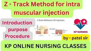 Z - Track Method for Intra muscular injection // anm/gnm / bsc nursing/ BTSC Exam preparation 2024