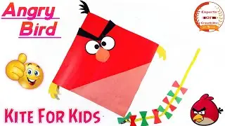 How To Make ANGRY BIRD Kite | How To Make Kite For Kids | Children Kite Craft | Modern Kite Craft