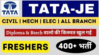 TATA JE Recruitment 2022| Civil Engineer Jobs | Mechanical Engineer Jobs | Electrical Engineers Jobs