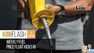 Weekly fuel price float kicks in | KiniFlash - 4 Jan